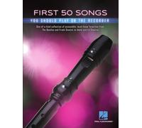First 50 Songs. Flûte à Bec.