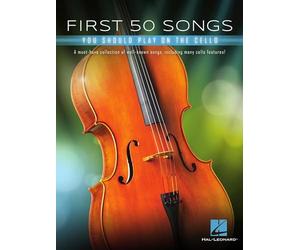 First 50 Songs. Solo pour Violoncelle | 50 chansons incontournables pop, cinéma, jazz & standards | partitions violoncelle solo en notation standard | niveau débutant à intermédiaire progressif