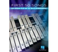 First 50 Songs You Should Play On The Bells/Glockenspiel - Recueil De Partitions Pour Glockenspiel Et Cloches | 50 Morceaux Pop, Standards, Films Et Classiques | Niveau Facile À Intermédiaire