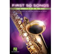 First 50 Songs You Should Play on the Sax