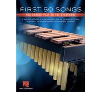First 50 Songs You Should Play on Xylophone | Recueil de partitions pour xylophone débutant à intermédiaire | 50 morceaux progressifs pop jazz cinéma classique | Mélodies célèbres à jouer