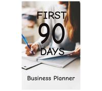 First 90 Days Business Planner
