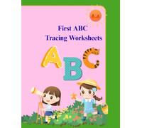 First ABC Tracing Worksheet: Alphabet Letters Writing Practice Workbook from A to Z | Fun Handwriting Learning Sheets for Toddlers and Preschoolers Ages 3-5