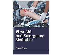 First Aid And Emergency Medicine
