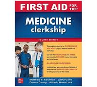 First Aid For The Medicine Clerkship, Fourth Edition