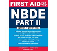 First Aid for the NBDE