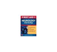 First Aid For The Neurology Clerkship