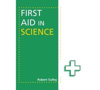First Aid In Science