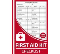 First Aid Kit Checklist: First Aid Supplies Inspection Log Book | 100 Pages