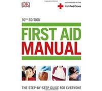 First Aid Manual 10th edition (Irish edition) - [Version Originale] Inconnu (Auteur)