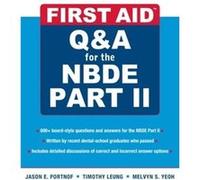 First Aid QampA for the NBDE Part II by Timothy Leung Paperback Book Portnof Jason, Leung Timothy, Portnof, Jason (Auteur)