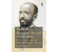 First American School Of Sociology Earl Wright Ii, (Auteur)