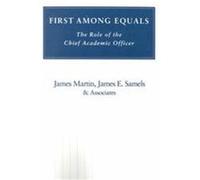First Among Equals James E. Samels, James Martin (Auteur)