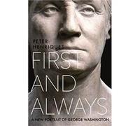 First and Always by Peter R. Henriques Peter R. Henriques (Auteur)