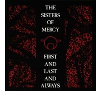 First and Last and Always by Sisters Of Mercy (1992-05-04)