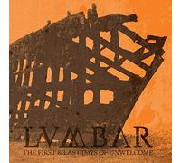 First and Last Days of Unwelcome