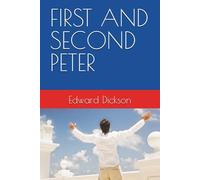 FIRST AND SECOND PETER