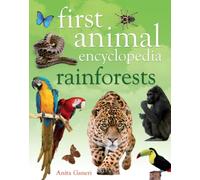 First Animal Encyclopedia Rainforests Anita Ganeri Anita Ganeri (Auteur)