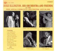 First Annual Connecticut Jazz Festival by DUKE HIS ORCHESTRA & FRIENDS ELLINGTON (2000-06-26)