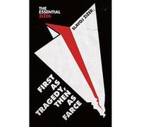 Inconnu – First as Tragedy, Then as Farce – Essential Zizek – Version originale