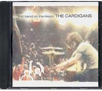 Cardigans, The - First Band On The Moon