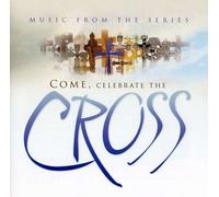 First Baptist Church of Spring - Come Celebrate The Cross [Import]