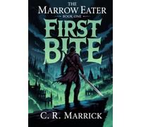 First Bite: A Ruthless LitRPG Progression Fantasy