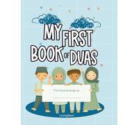 First Book of Duas for Kids, Read and Learn Dua Book and Islamic activities for Kids, Learn Basic Concepts of Islam: Daily Islamic Prayers & ... | Fun Muslim Crafts & Activities Included