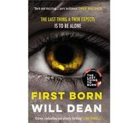 First Born by Will Dean Will Dean (Auteur)