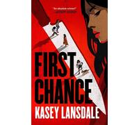 First Chance - Kasey Lansdale - Blackstone Publishing - ebook (ePub) - Livre