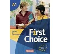 First Choice 1 Kursbuch. Mit Home Study Cd Und Phrasebook