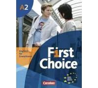 First Choice 2. Kursbuch Mit Home Study-Cd