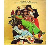 First Choice - Armed & Extremely Dangerous