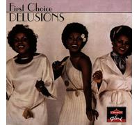 First Choice - Delusions