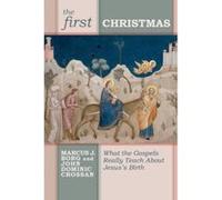 First Christmas Borg, Marcus J. (Auteur)