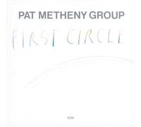 PAT METHENY - FIRST CIRCLE (TOUCHSTONES) CD NEUF