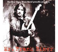 First Class Bluesband & Frank - First Class Bluesband Proudly Presents..