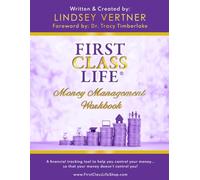 First Class Life®: Money Management Workbook