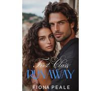 First Class Runaway: A Runaway Bride Romance