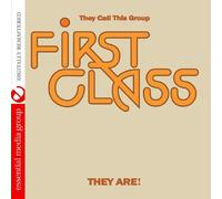 First Class - They Call This Group First Class They Are! (Digitally Remastered)