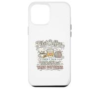 First Coffee Then I Talk About Yarn Patterns Crochet Coque pour iPhone 12 Pro Max