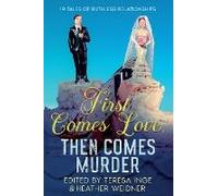 First Comes Love, Then Comes Murder