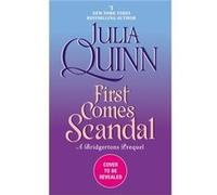 First Comes Scandal - Julia Quinn - HarperCollins Publishers Inc - Livre en Anglais - Paperback Julia QuinnJulia Quinn (Auteur)