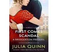 First Comes Scandal - Julia Quinn - Little Brown Libri - Poche - Roman