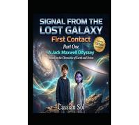First Contact: A Jack Maxwell Odyssey
