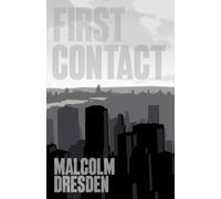 First Contact: Act I