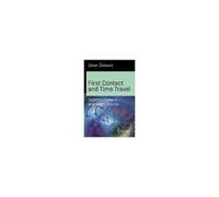 First Contact And Time Travel