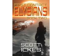 FIRST CONTACT:: ELYSIANS