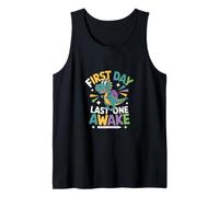 First Day Last One Awake Débardeur