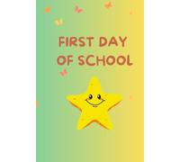 FIRST DAY OF SCHOOL- A Social Story & Coloring Book for Kids with Autism, ADHD & Anxiety: A Social Story & Coloring Book for Kids with Autism, ADHD & Anxiety